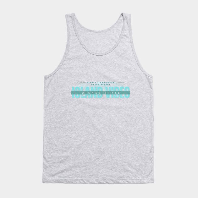 Island Vibes Disney Caribbean Beach Resort Wear Tank Top by Merch by Seconds to Go